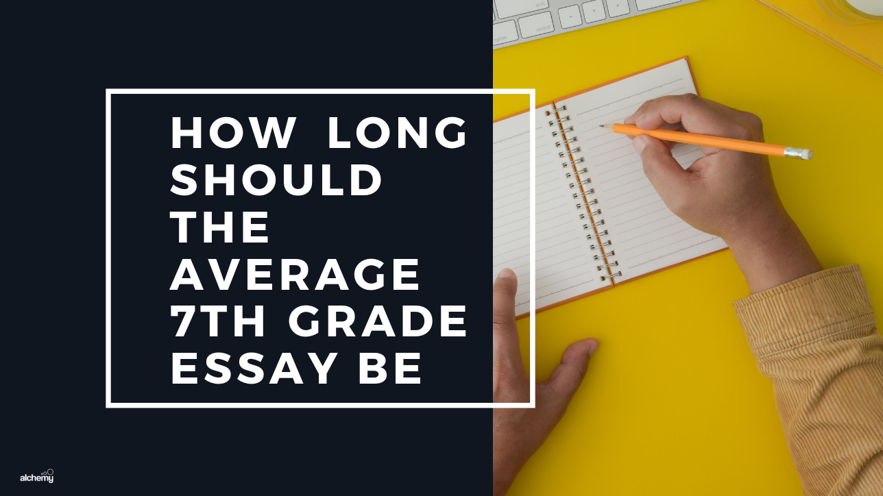 how long is the average 7th grade essay